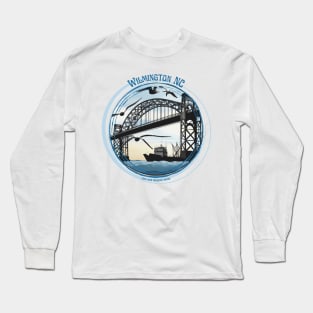WILMINGTON NC - CAPE FEAR MEMORIAL BRIDGE Long Sleeve T-Shirt